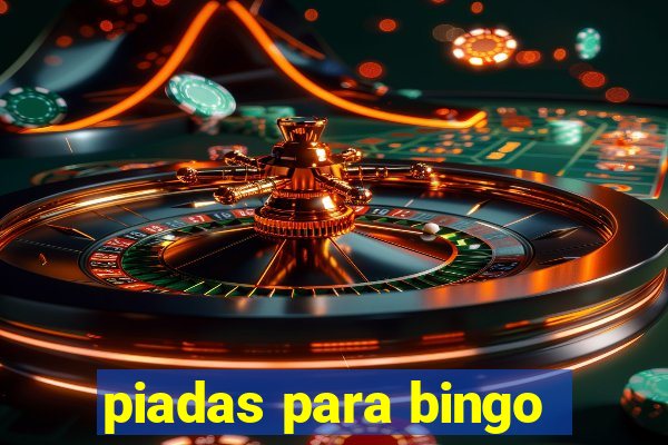 piadas para bingo